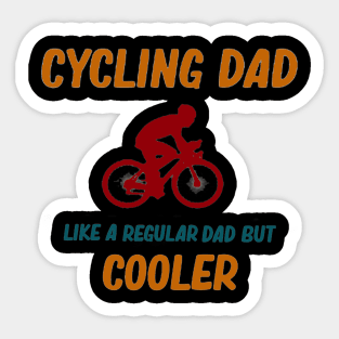 cycling daddy for dad Sticker